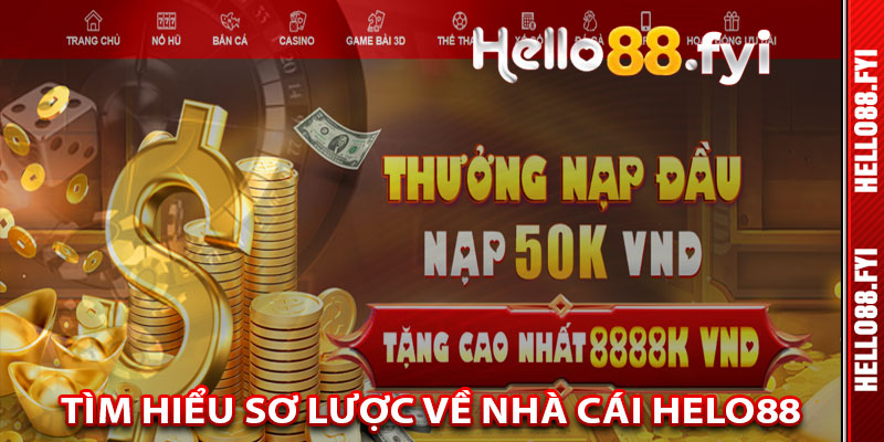 1. Tìm Hiểu Sơ Lược Về Nhà Cái Helo88