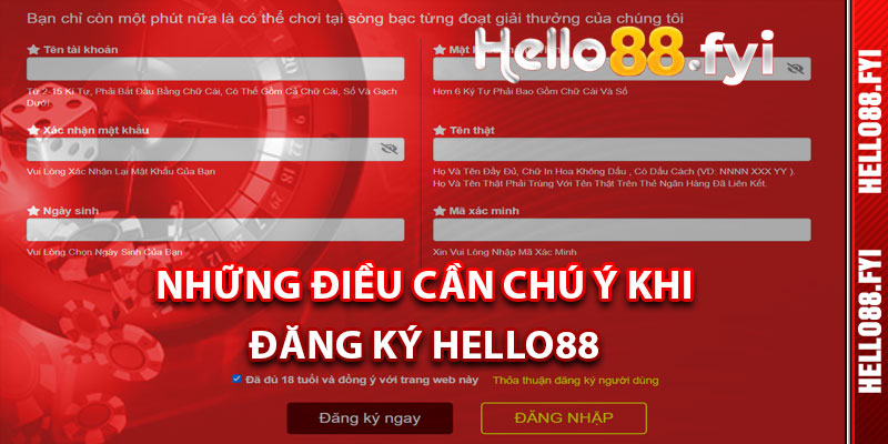 Những Điều Cần Chú Ý Khi Đăng Ký Hello88