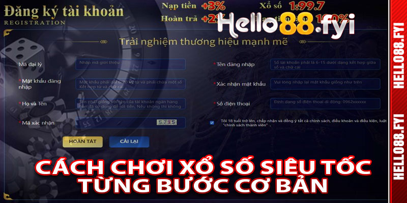 Cách Chơi Xổ Số Siêu Tốc: Từng Bước Cơ Bản